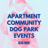 Apartment Community Dog Park Events