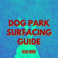 Dog Park Surfacing Guide